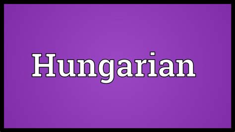 kurvák|kurvák‎ (Hungarian): meaning, definition